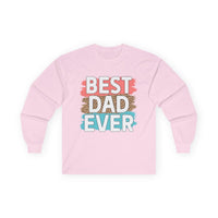 Light pink long-sleeve cotton shirt featuring the phrase best dad ever in colorful bold lettering