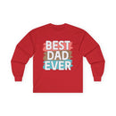 Red long-sleeve shirt with 'best dad ever cotton shirt' in colorful lettering