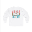 White long-sleeve cotton shirt featuring the text best dad ever in colorful designs and patterns