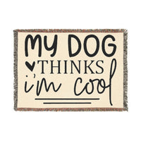 Printify eco-friendly dog blanket with My Dog Thinks I'm Cool text and fringe edges