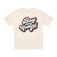 Busy doing Nothing Unisex Classic Tee