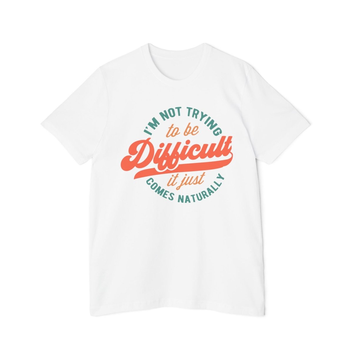 Difficult USA-Made Unisex Short-Sleeve Jersey T-Shirt