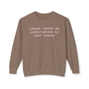 Printify brown crewneck with white text please cancel my subscription to your issues eco-friendly funny sweatshirt