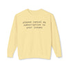 Printify pale yellow sweatshirt with black text please cancel my subscription to your issues eco-friendly funny sweatshirt