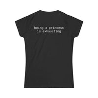 Printify black fitted tee back view with white text being a princess is exhausting eco friendly women's t shirt