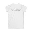 Printify white women's tee back view with text being a princess is exhausting eco friendly women's t shirt