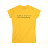 Printify yellow crew neck t shirt with black text reading being a princess is exhausting eco friendly women's t shirt
