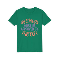 Green eco-friendly cat t-shirt by Printify with All Friends Must Be Approved by The Cat text design