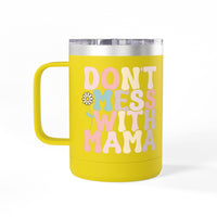 Yellow eco-friendly coffee mug tumbler with handle and colorful Dont Mess With Mama text design