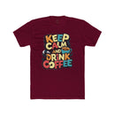 Maroon eco-friendly coffee t-shirt by Printify with Keep Calm and Drink Coffee colorful text design