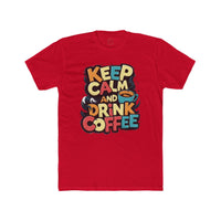 Red Printify eco-friendly coffee t-shirt with Keep Calm and Drink Coffee graphic design