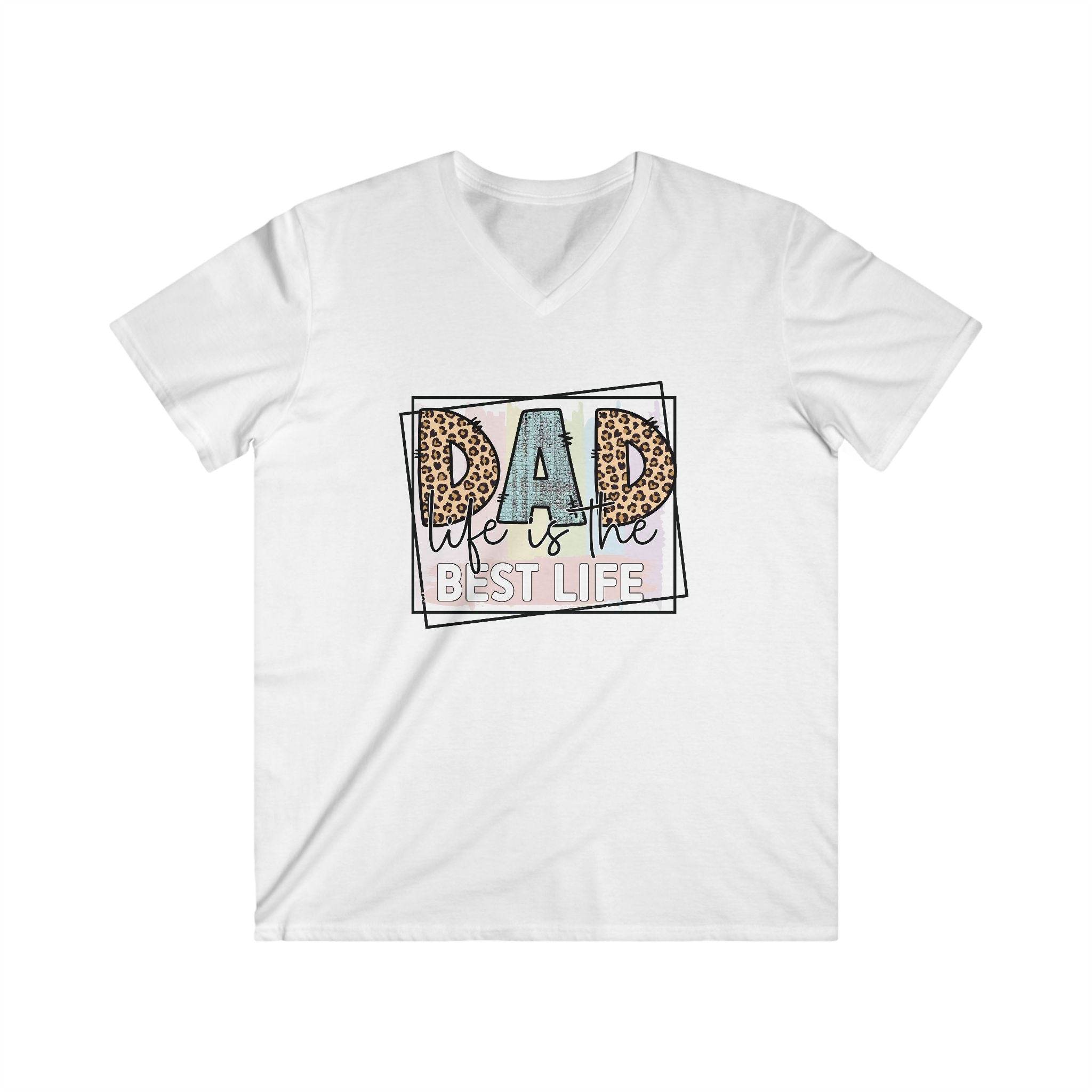 Dad Life is the Best Life Men's Fitted V-Neck Short Sleeve Tee