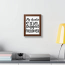 Printify eco-friendly framed poster with My Auntie is My Biggest Follower quote and brown frame