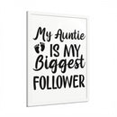 Eco-friendly framed poster with My Auntie is My Biggest Follower text and baby footprints design