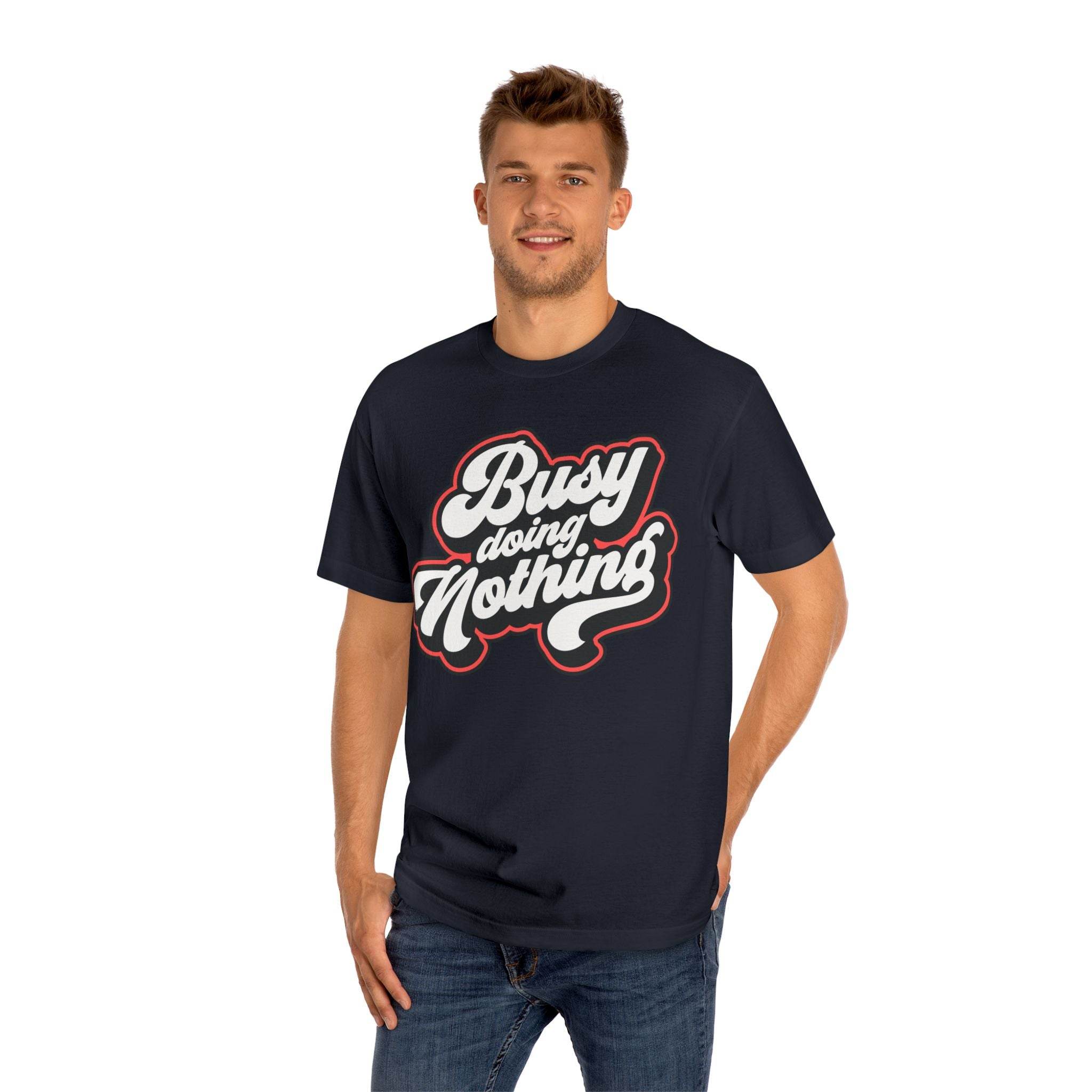 Printify black eco-friendly graphic tee with busy doing nothing white text design
