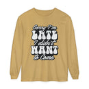 Printify eco-friendly sarcastic long sleeve shirt in beige with Sorry I'm Late graphic text