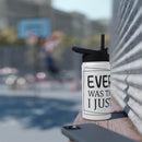 Printify eco-friendly stainless steel water bottle with black lid and straw on bench outdoors