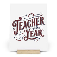 Eco-friendly teacher of the year gift print on white home decor with decorative lettering on wooden stand