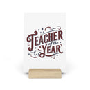 Eco-friendly teacher of the year gift home decor print on wood stand by Printify