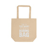 Printify eco-friendly tote bag in beige with Life is too short to carry a boring bag text