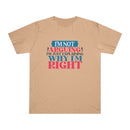Printify eco-friendly unisex t-shirt in beige with I'm Not Arguing text design