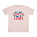 Printify eco-friendly unisex t-shirt with I’m Not Arguing graphic design in red and blue text