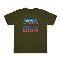 Printify eco-friendly unisex t-shirt in olive green with I’m not arguing graphic text