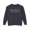 Printify eco-friendly funny sweatshirt dark gray crewneck with white text please cancel my subscription to your issues
