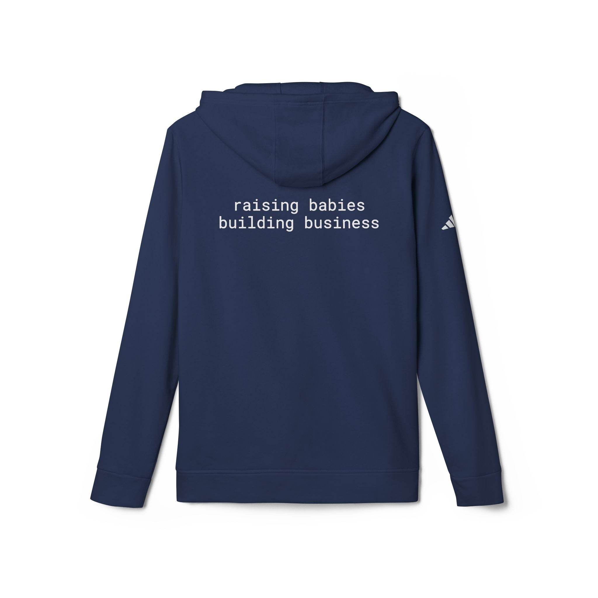 Raising Babies Building Business Adidas Unisex Fleece Hoodie