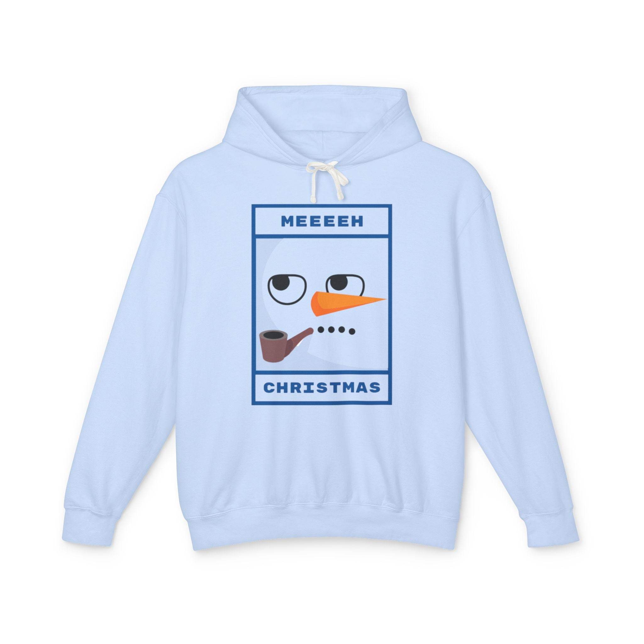 Light blue hoodie with snowman face pipe and MEEEEH CHRISTMAS design eco-friendly ugly Christmas hoodie