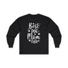 Black long sleeve shirt saying Best Dog Mom Ever with paw prints eco-friendly pet lover apparel from Printify