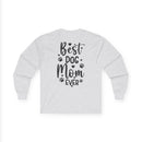 Printify long sleeve heather gray shirt back print Best Dog Mom Ever with paw prints eco-friendly pet lover apparel