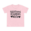 Printify pink tee with black Girlfriend Fiance Wife typography and hearts eco-friendly women's relationship tee