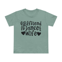 Printify sage green tee with black Girlfriend Fiance Wife text heart and leaf accents eco-friendly women's relationship tee
