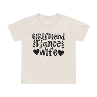 Cream Printify tshirt with black Girlfriend Fiance Wife text and heart motifs eco-friendly women's relationship tee