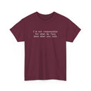Printify burgundy tee with white text Im not responsible for what my face does when you talk eco-friendly funny t-shirt