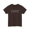 Printify brown T shirt with white text Im not responsible for what my face does when you talk eco-friendly funny t-shirt