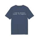 Printify navy crew t-shirt with white text I had my patience tested I'm negative eco-friendly unisex t-shirt