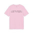 Printify pink eco-friendly unisex t-shirt with black text slogan I had my patience tested Im negative crew neck casual fit