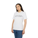 Printify white eco-friendly unisex t-shirt with printed slogan I had my patience tested Im negative worn by female model