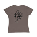 Printify taupe women's tee back view with black She said yes script print eco-friendly women's engagement shirt