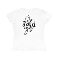 Printify white fitted women's t shirt with black She said yes back print ideal eco-friendly women's engagement shirt