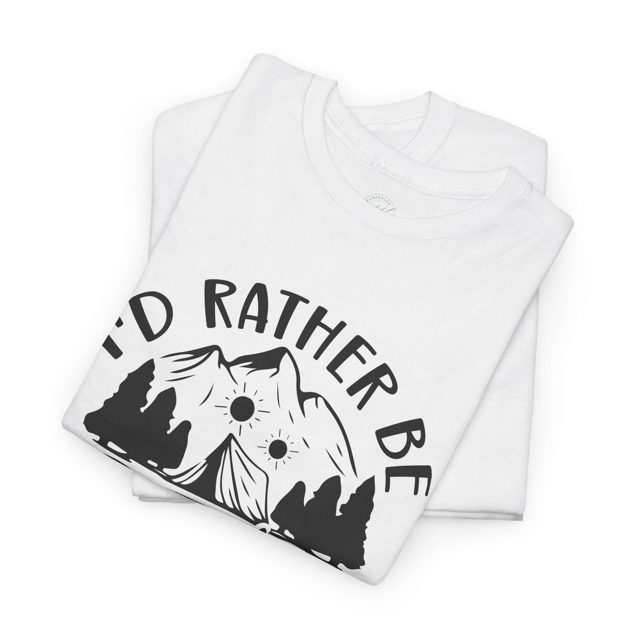 Printify eco-friendly camping t-shirt folded white tee with mountain trees and sun graphic saying I would rather be