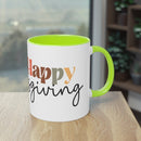 Happy Thanksgiving Two - Tone Coffee Mug