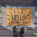 Hello I'm New Here Doormat