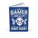 I am a Gamer Hardcover Journal