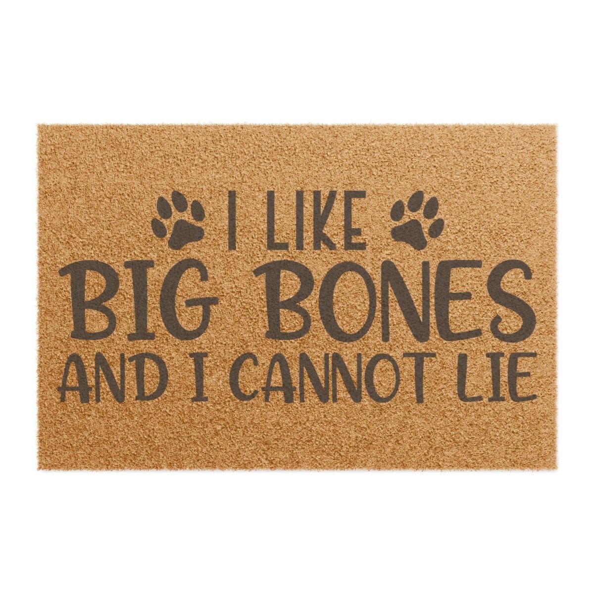 I Like Big Bones and I cannot Lie Doormat