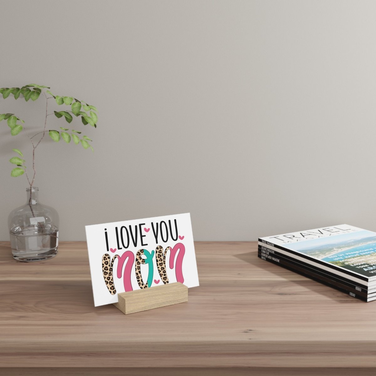 I Love You Mom Gallery Board with Stand