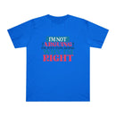 I'm Right Unisex Deluxe T-Shirt