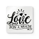 Printify kitchen accessory love in a mug coasters with black script and heart design on white background
